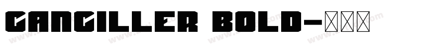 Canciller Bold字体转换 Canciller Bold字体转换